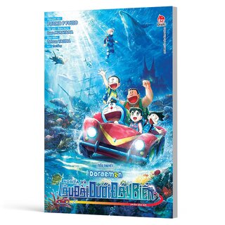 Tiểu Thuyết Doraemon - Nobita Và Lâu Đài Dưới Đáy Biển - Fujiko F Fujio, Isao Murayama