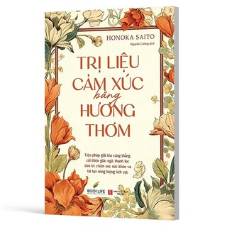 Trị Liệu Cảm Xúc Bằng Hương Thơm - Honoka Saito