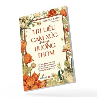 Trị Liệu Cảm Xúc Bằng Hương Thơm - Honoka Saito