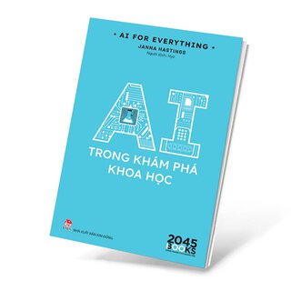 AI For Everything - AI Trong Khám Phá Khoa Học - Janna Hastings