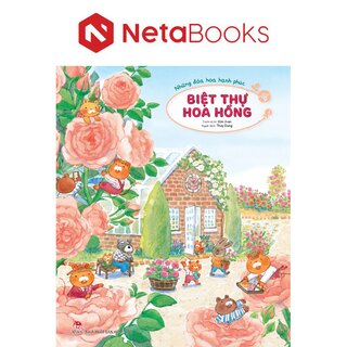 Những Đóa Hoa Hạnh Phúc - Biệt Thự Hoa Hồng - Kim Ji-An