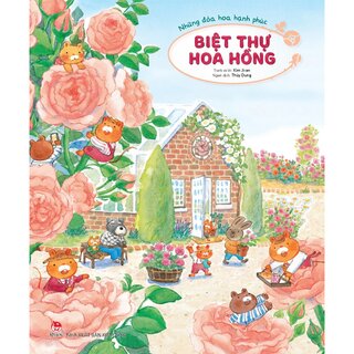 Những Đóa Hoa Hạnh Phúc - Biệt Thự Hoa Hồng - Kim Ji-An