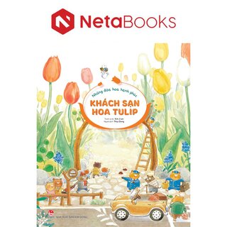 Những Đóa Hoa Hạnh Phúc - Khách Sạn Hoa Tulip - Kim Ji-An