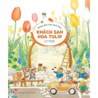 Những Đóa Hoa Hạnh Phúc - Khách Sạn Hoa Tulip - Kim Ji-An