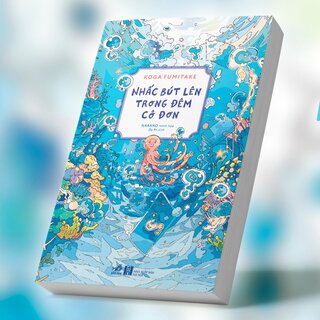 Nhấc Bút Lên Trong Đêm Cô Đơn - Koga Fumitake