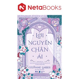 Lời Nguyền Chân Ái - Stephanie Garber