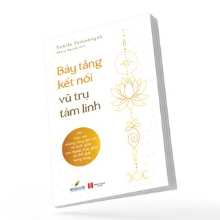 Bảy Tầng Kết Nối Vũ Trụ Tâm Linh - Yamile Yemoonyah