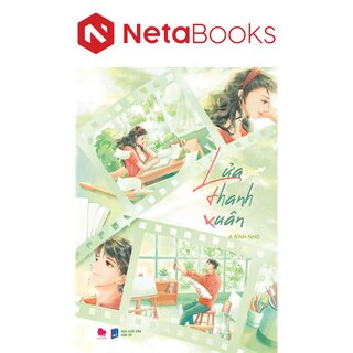 Lửa Thanh Xuân - A Bình Nho