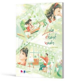 Lửa Thanh Xuân - A Bình Nho