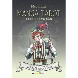 Boxset Mystical Manga Tarot Việt Hoá - Rann, Barbara Moore (Bộ Bài Và Sách Hướng Dẫn)