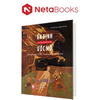 Ấn Định Giấc Mơ - Nguyễn Trà Vinh (Bìa Cứng)
