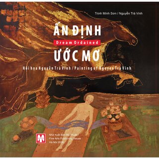 Ấn Định Giấc Mơ - Nguyễn Trà Vinh (Bìa Cứng)