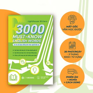 3000 Must-Know English Words - Tự Tin Sử Dụng Tiếng Anh Như Người Bản Xứ - Lighthouse Writers