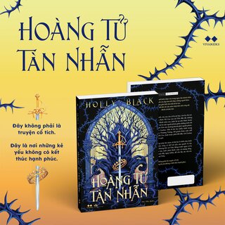 Hoàng Tử Tàn Nhẫn - Holly Black