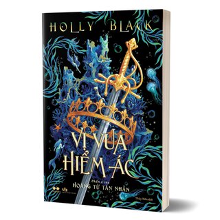 Vị Vua Hiểm Ác - Holly Black
