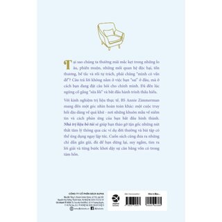 Nhà Trị Liệu Bỏ Túi - Phá Vỡ Khuôn Mẫu Cũ Và Chuyển Hóa Cuộc Sống Của Bạn - Annie Zimmerman