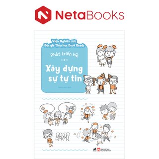 Phát Triển EQ - Xây Dựng Sự Tự Tin