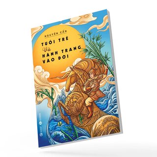 Tuổi Trẻ Và Hành Trang Vào Đời - Nguyên Cẩn