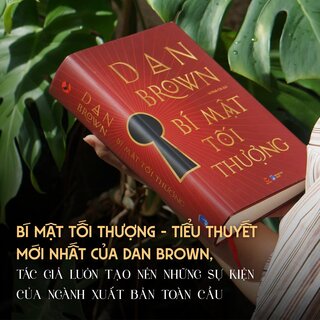 Bí Mật Tối Thượng - Dan Brown (Bìa Cứng)