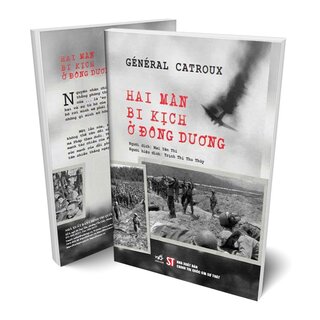 Hai Màn Bi Kịch Ở Đông Dương - Général Catroux