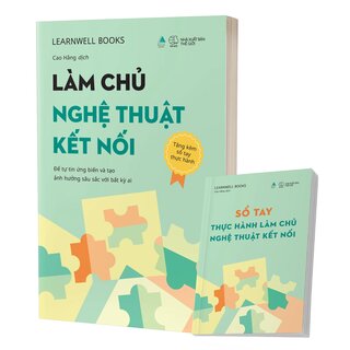 Làm Chủ Nghệ Thuật Kết Nối - LearnWell Books