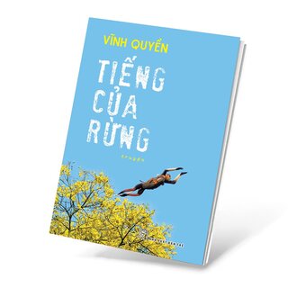 Tiếng Của Rừng - Vĩnh Quyền