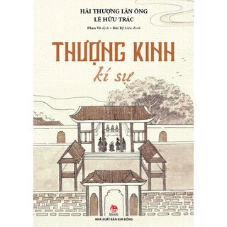 Thượng Kinh Kí Sự -  Hải Thượng Lãn Ông