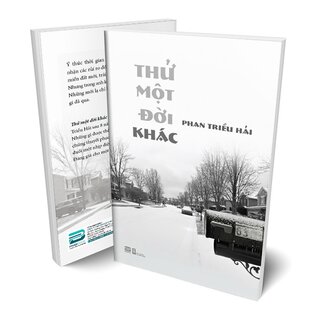 Thử Một Đời Khác - Phan Triều Hải