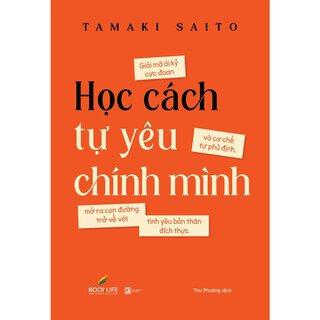 Học Cách Tự Yêu Chính Mình - Tamaki Saito