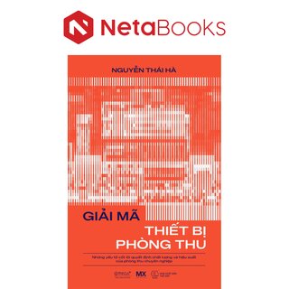 Giải Mã Thiết Bị Phòng Thu - Những Yếu Tố Cốt Lõi Quyết Định Chất Lượng Và Hiệu Suất Của Phòng Thu Chuyên Nghiệp - Nguyễn Thái Hà