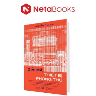 Giải Mã Thiết Bị Phòng Thu - Những Yếu Tố Cốt Lõi Quyết Định Chất Lượng Và Hiệu Suất Của Phòng Thu Chuyên Nghiệp - Nguyễn Thái Hà (Bìa Cứng)