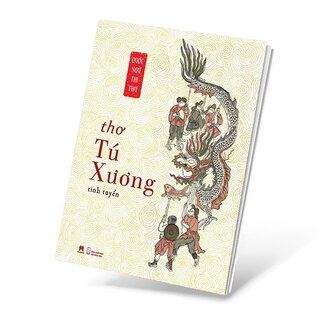 Quốc Ngữ Thi Thư - Thơ Tú Xương Tinh Tuyển - Tú Xương