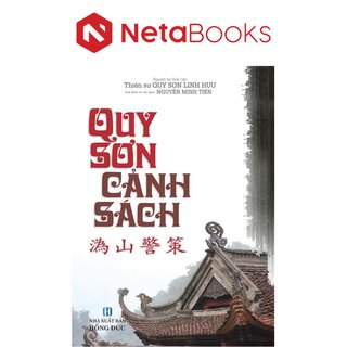 Quy Sơn Cảnh Sách - Thiền Sư Quy Sơn Linh Hựu