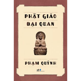 Phật Giáo Đại Quan - Phạm Quỳnh