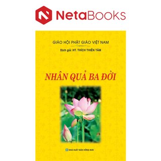 Nhân Quả Ba Đời - HT. Thích Thiền Tâm