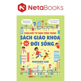 Phân Biệt Từ Vựng Tiếng Trung Sách Giáo Khoa Và Đời Sống - Teacher Cao