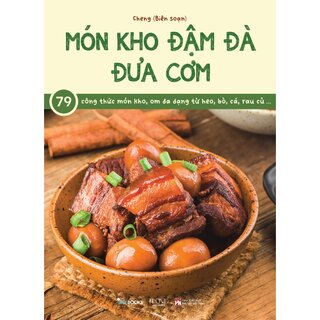 Món Kho Đậm Đà Đưa Cơm - Cheng