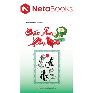 Báo Ân Phụ Mẫu - Đạo Quang