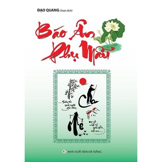 Báo Ân Phụ Mẫu - Đạo Quang