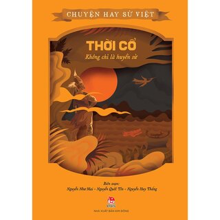 Chuyện Hay Sử Việt (Bộ 10 Quyển)