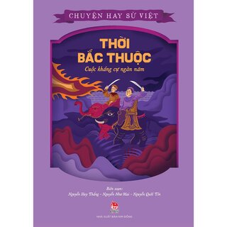 Chuyện Hay Sử Việt (Bộ 10 Quyển)