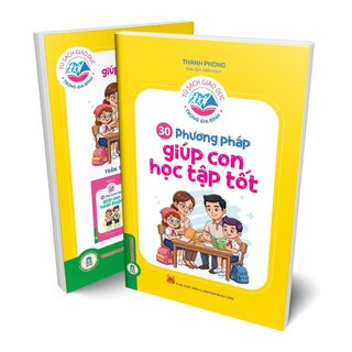 Tủ Sách Giáo Dục Trong Gia Đình - 30 Phương Pháp Giúp Con Học Tập Tốt - Thanh Phong