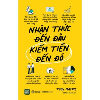 Nhận Thức Đến Đâu - Kiếm Tiền Đến Đó - Toby Mathis