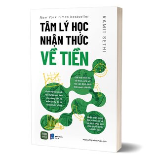 Tâm Lý Học Nhận Thức Về Tiền - Ramit Sethi