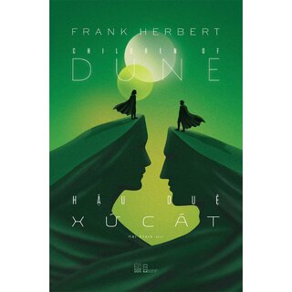 Hậu Duệ Xứ Cát - Frank Herbert