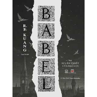 Babel - Hay Sự Cần Thiết Của Bạo Lực - R. F. Kuang