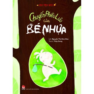 Hành Trình Biến Đổi - Chuyến Phiêu Lưu Của Bé Nhựa