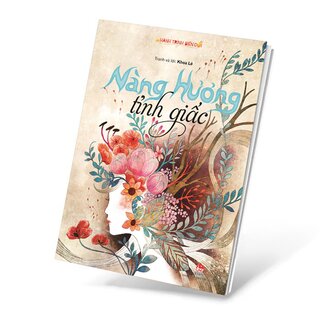 Hành Trình Biến Đổi - Nàng Hương Tỉnh Giấc