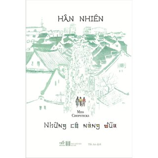 Những Cô Nàng Đũa - Hân Nhiên