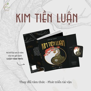Kim Tiền Luận - Đạo Lý Tiền Bạc - Ngô Sa Thạch